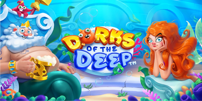 Tips Jitu Mendapatkan Jackpot Besar di Slot Dorks Of The Deep