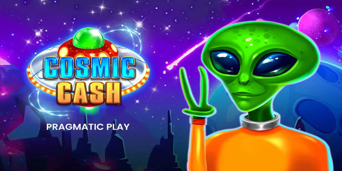 Menang Besar Dengan Cara Cerdas Slot Cosmic Cash