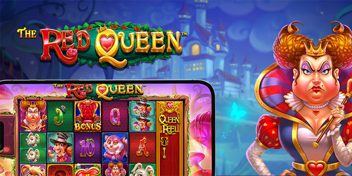 Tips dan Trik Agar Menang di Slot The Red Queen